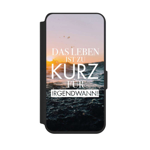 Samsung Galaxy S24 NIVOflip Leben zu Kurz für Irgendwann