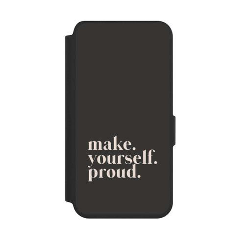 Samsung Galaxy S24 NIVOflip Make Yourself Proud Quote