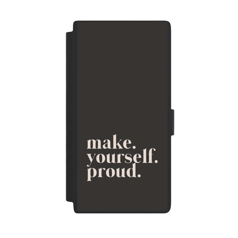 Galaxy S24 Ultra NIVOflip Make Yourself Proud Quote