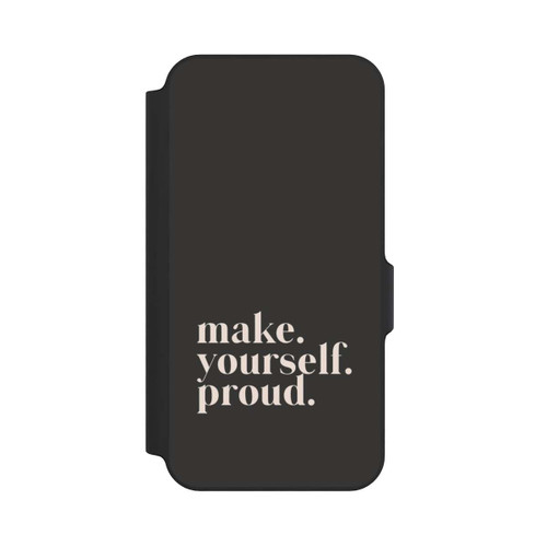Samsung Galaxy S23 FE NIVOflip Make Yourself Proud Quote
