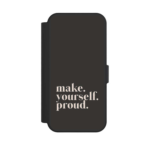 Apple iPhone 16 NIVOflip Make Yourself Proud Quote