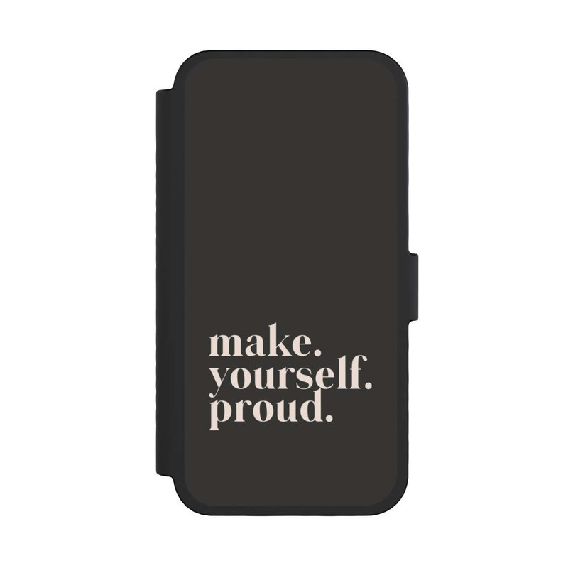 iPhone 16 Pro NIVOflip Make Yourself Proud Quote