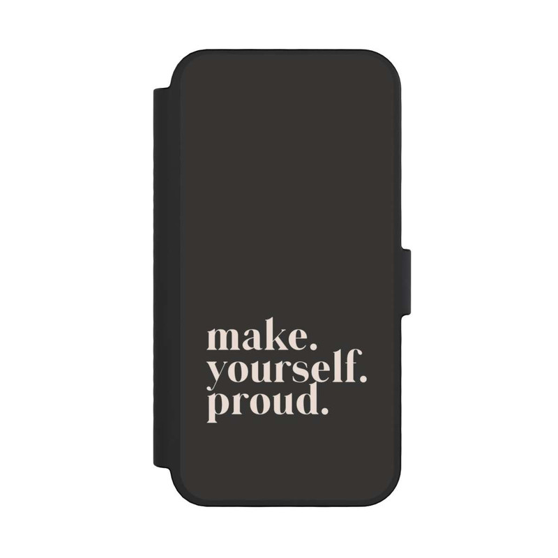 iPhone 16 Pro NIVOflip Make Yourself Proud Quote
