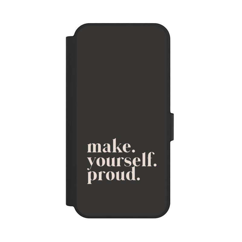 Galaxy S24 FE NIVOflip Make Yourself Proud Quote