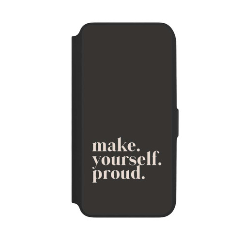 Samsung Galaxy A16 5G NIVOflip Make Yourself Proud Quote