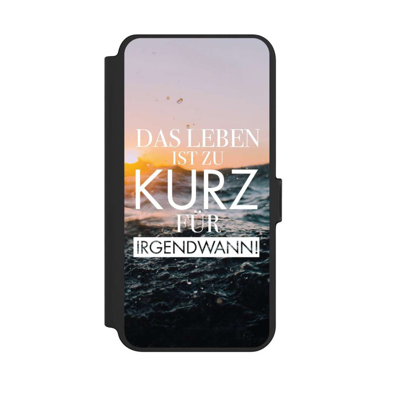 Galaxy S25 + NIVOflip Leben zu Kurz für Irgendwann