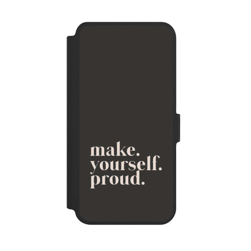 Samsung Galaxy S25+  NIVOflip Make Yourself Proud Quote
