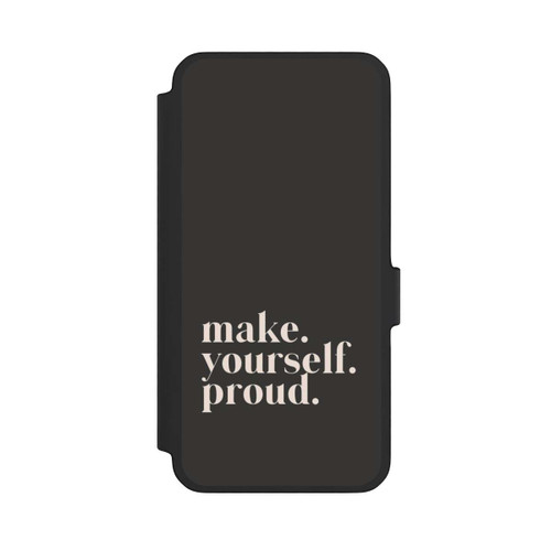 Samsung Galaxy A56 5G NIVOflip Make Yourself Proud Quote