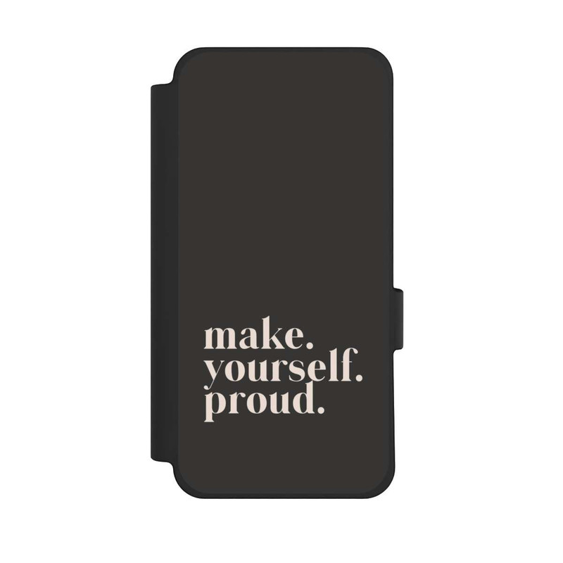Pixel 10 Pro XL NIVOflip Make Yourself Proud Quote