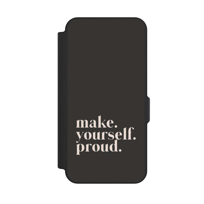 Galaxy S25 FE NIVOflip Make Yourself Proud Quote