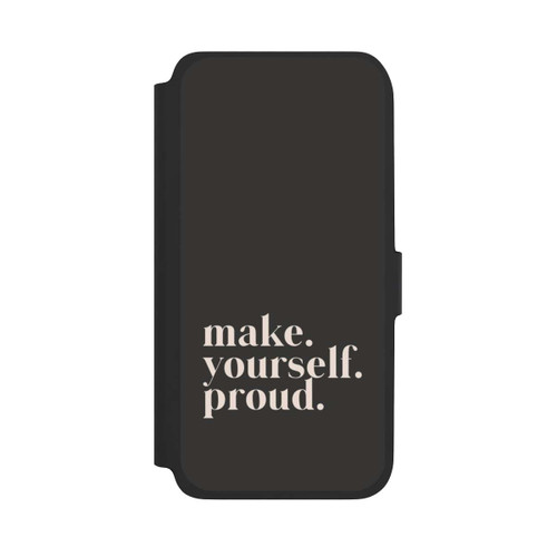 Samsung Galaxy A17 5G NIVOflip Make Yourself Proud Quote