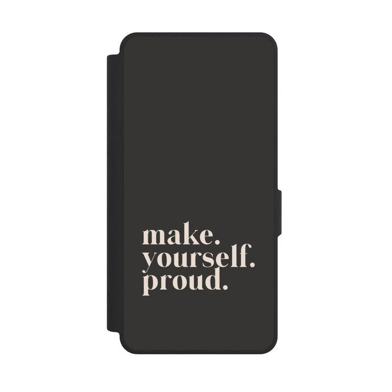 Galaxy S26 Ultra NIVOflip Make Yourself Proud Quote