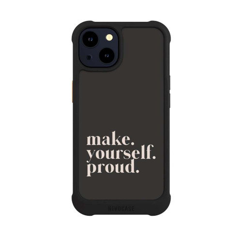 Apple iPhone 14 NIVOmax Make Yourself Proud Quote