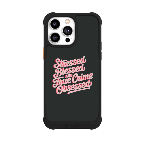 Apple iPhone 14 Pro Max NIVOmax Stressed Blessed and True Crime Obsessed