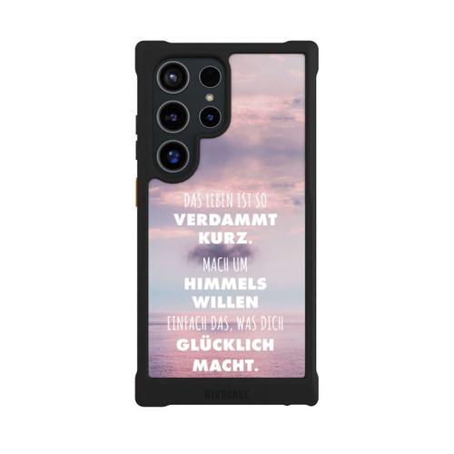Samsung Galaxy S24 Ultra NIVOmax Das Leben Ist So Verdammt Kurz