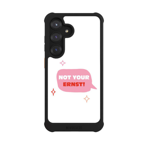 Samsung Galaxy S25 NIVOmax Not Your Ernst