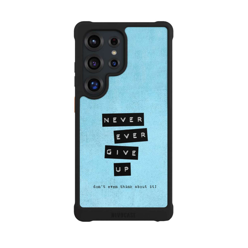Galaxy S25 Ultra NIVOmax Never Give Up
