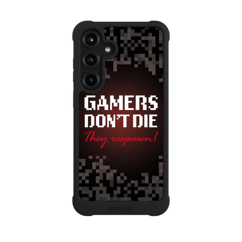 Galaxy S25 + NIVOmax Gamers Don't Die
