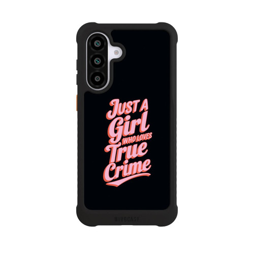 Samsung Galaxy A56 5G NIVOmax Just a Girl Who Loves True Crime