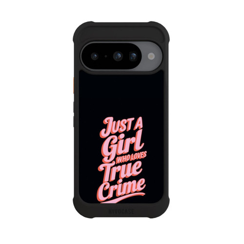 Google Pixel 10 NIVOmax Just a Girl Who Loves True Crime