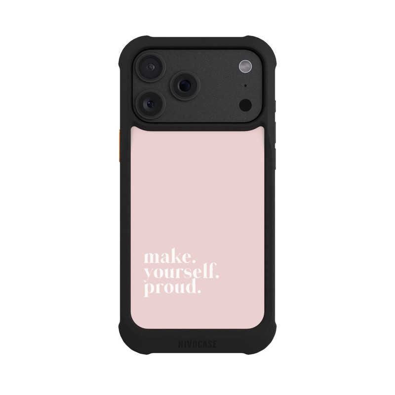 iPhone 18 Pro Max NIVOmax Make Yourself Proud Zitat - Altrosa