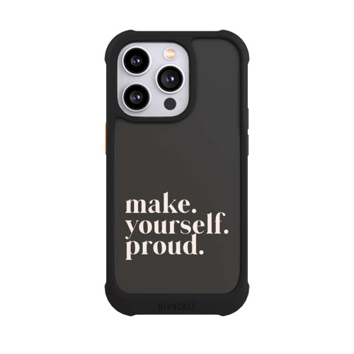 Apple iPhone 14 Pro NIVOmax Make Yourself Proud Quote