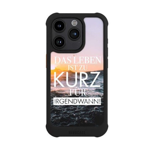 Apple iPhone 15 Pro NIVOmax Leben zu Kurz für Irgendwann