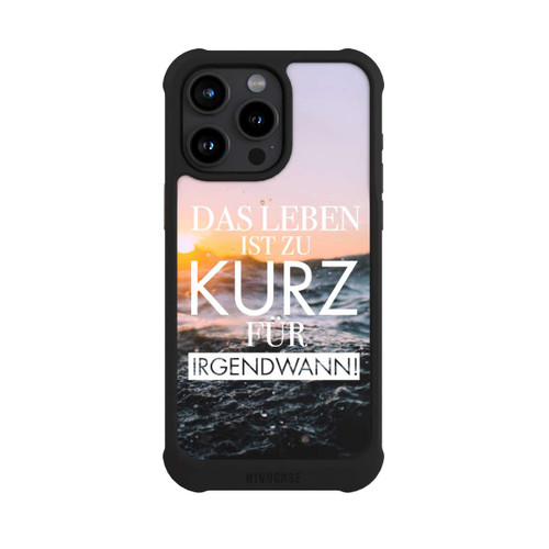 Apple iPhone 15 Pro Max NIVOmax Leben zu Kurz für Irgendwann