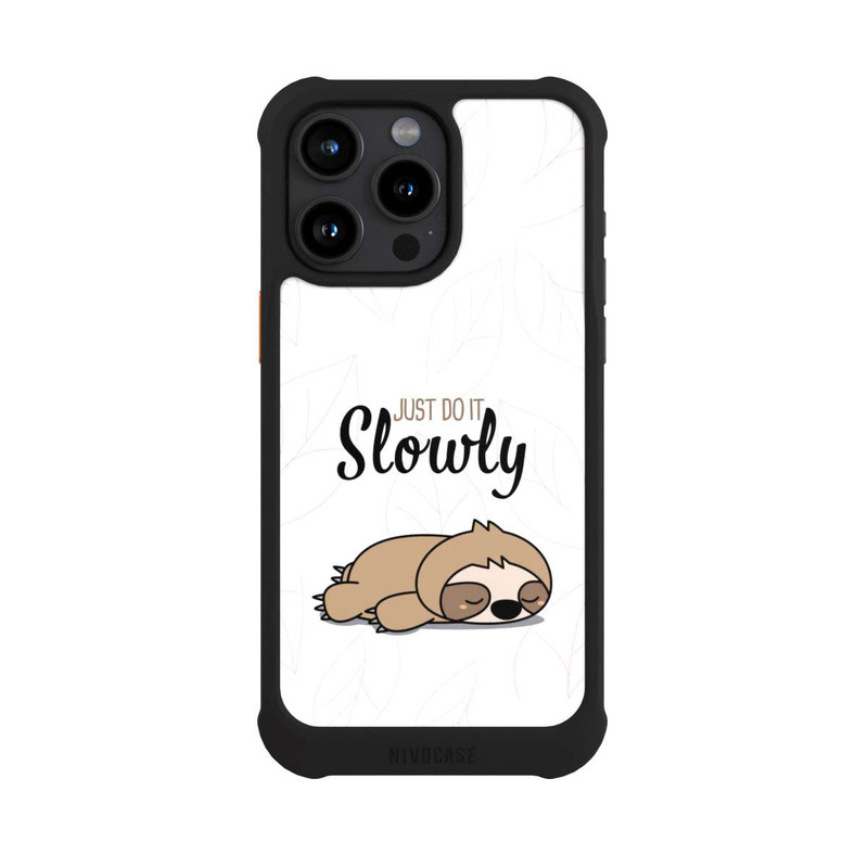 iPhone 15 Pro Max NIVOmax Just Do It Slowly Sloth