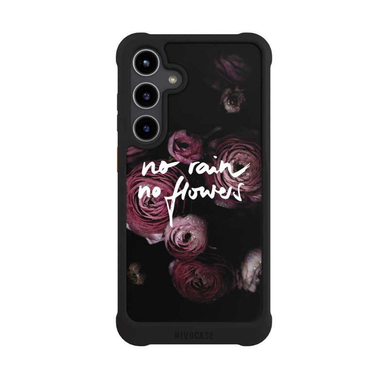 Galaxy S24 + NIVOmax No Rain No Flowers
