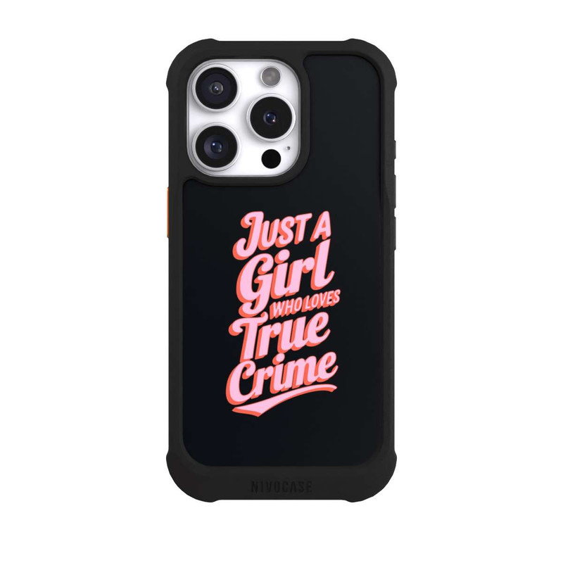 iPhone 16 Pro NIVOmax Just a Girl Who Loves True Crime