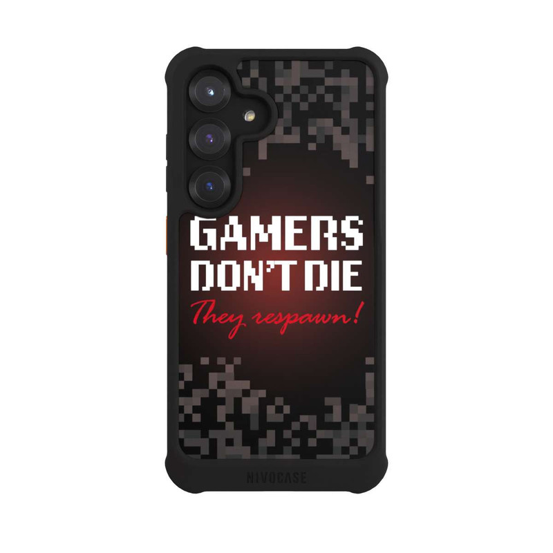 Galaxy S25 NIVOmax Gamers Don't Die