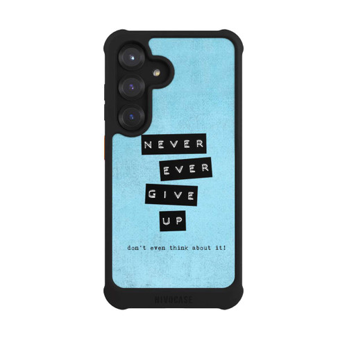 Samsung Galaxy S25 NIVOmax Never Give Up