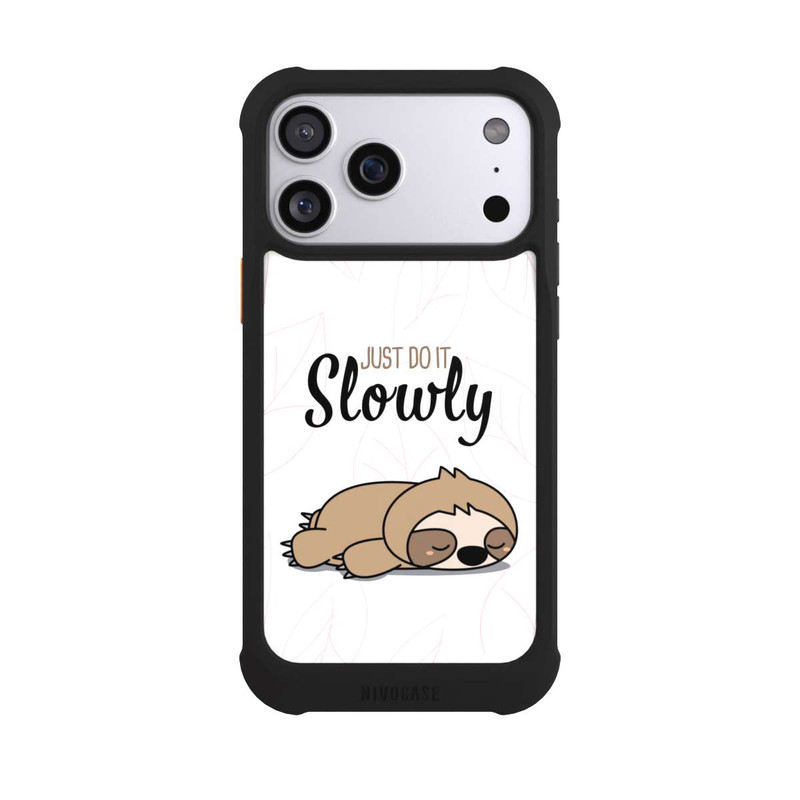 iPhone 17 Pro Max NIVOmax Just Do It Slowly Sloth