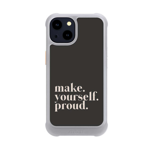 Apple iPhone 14 NIVOmax Make Yourself Proud Quote