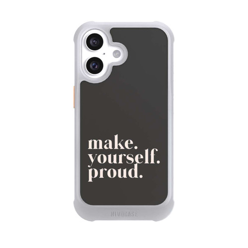 Apple iPhone 16 NIVOmax Make Yourself Proud Quote