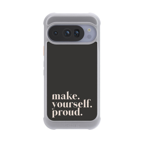 Google Pixel 10 Pro NIVOmax Make Yourself Proud Quote