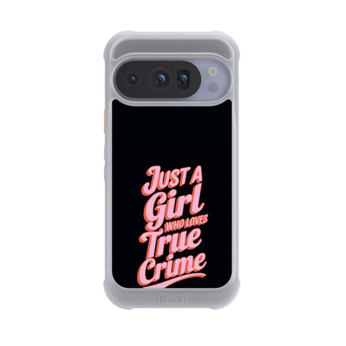 Google Pixel 10 Pro NIVOmax Just a Girl Who Loves True Crime