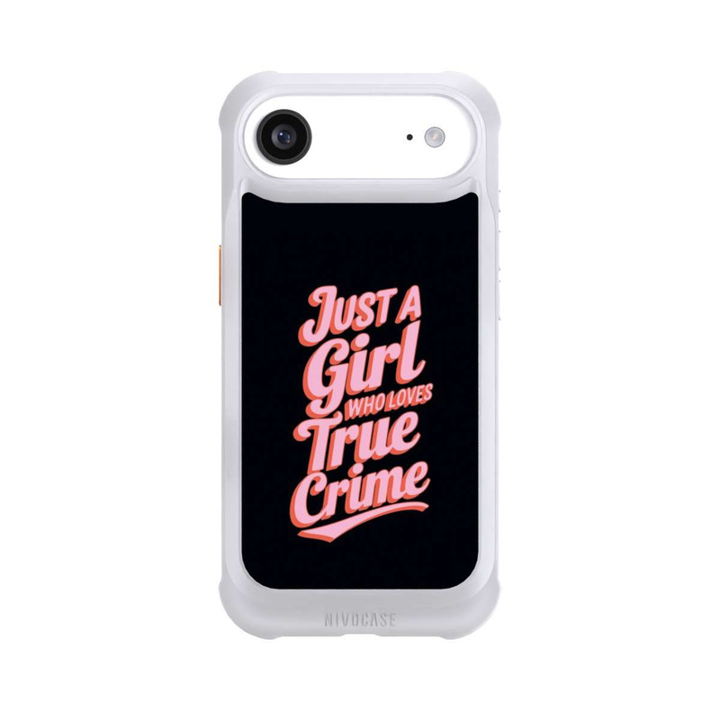 iPhone Air NIVOmax Just a Girl Who Loves True Crime