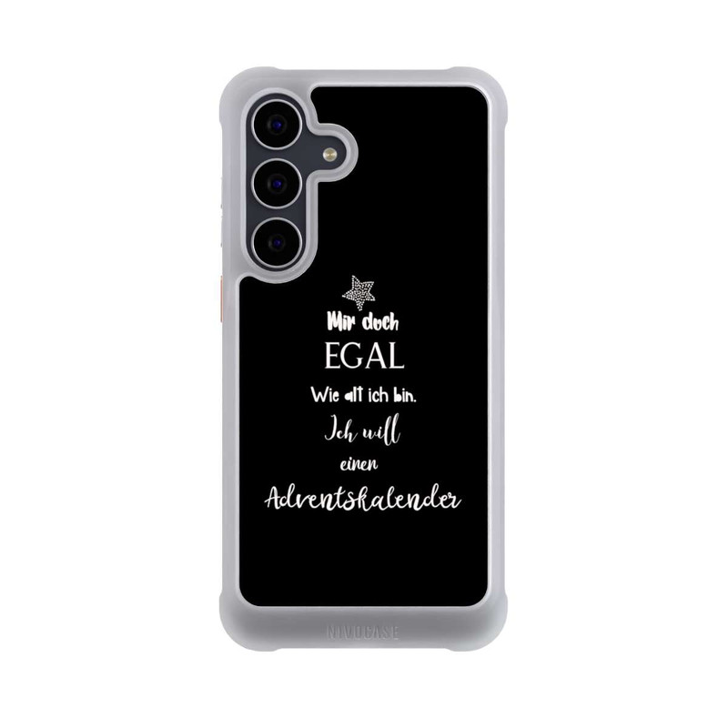 Galaxy S25 FE NIVOmax Mir Doch Egal Ich Will Einen Adventskalender