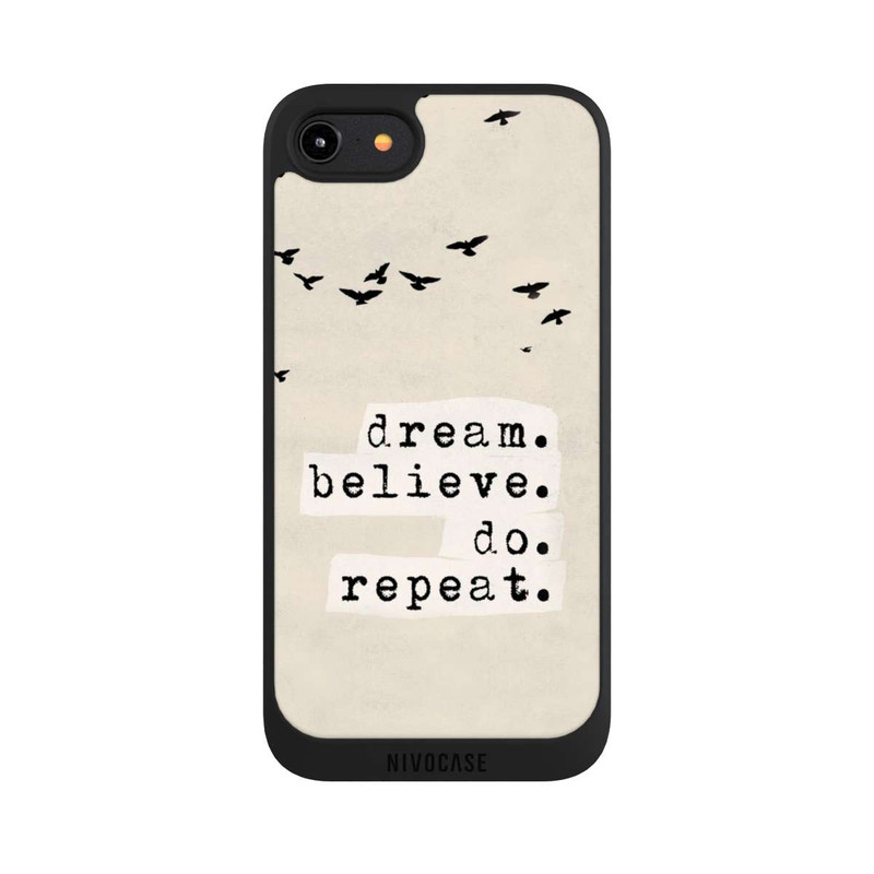 iPhone 7 NIVOpure Dream Believe Do Repeat