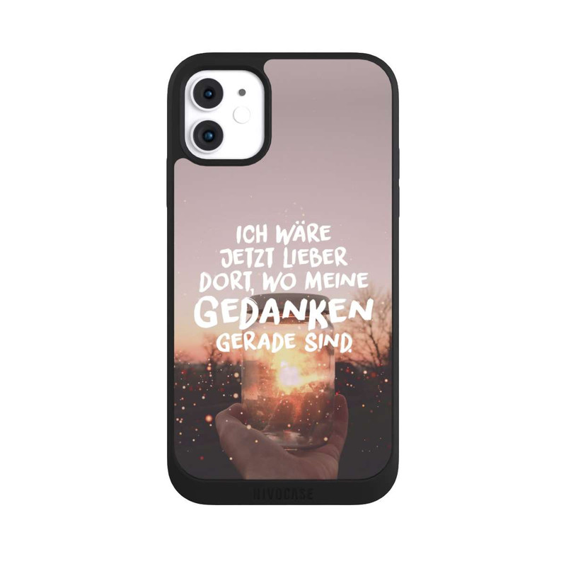 iPhone 11 NIVOpure Ich Wäre Jetzt Lieber Dort