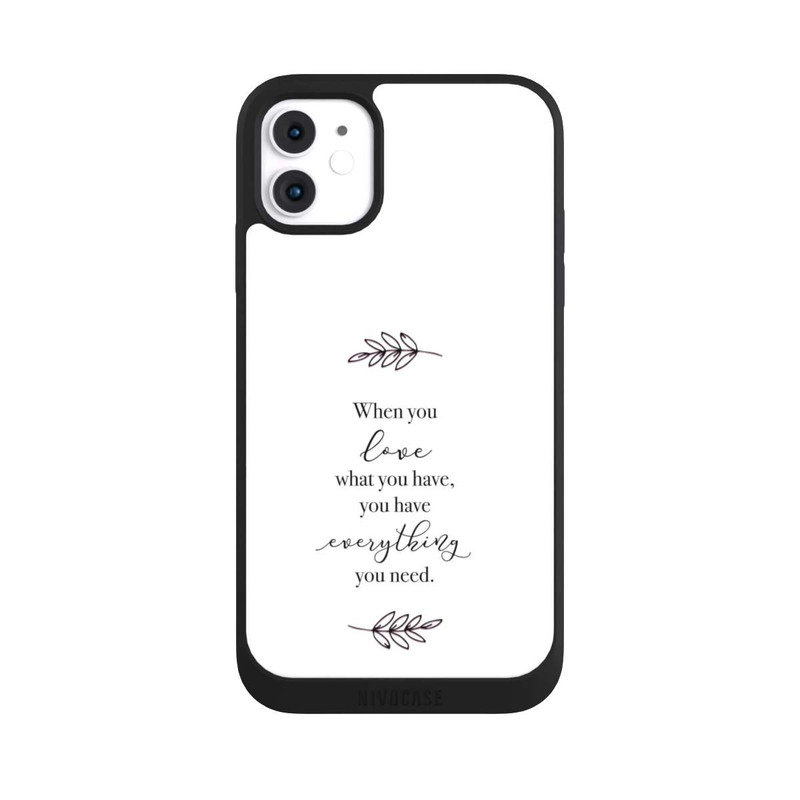 iPhone 11 NIVOpure When You Love What You Have