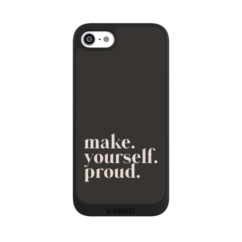 iPhone SE 2020 NIVOpure Make Yourself Proud Quote