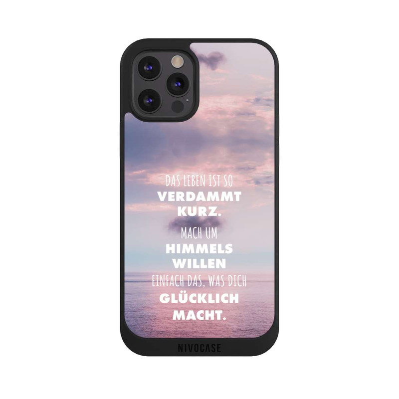 iPhone 12 Pro NIVOpure Das Leben Ist So Verdammt Kurz