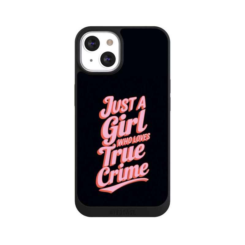 iPhone 13 NIVOpure Just a Girl Who Loves True Crime