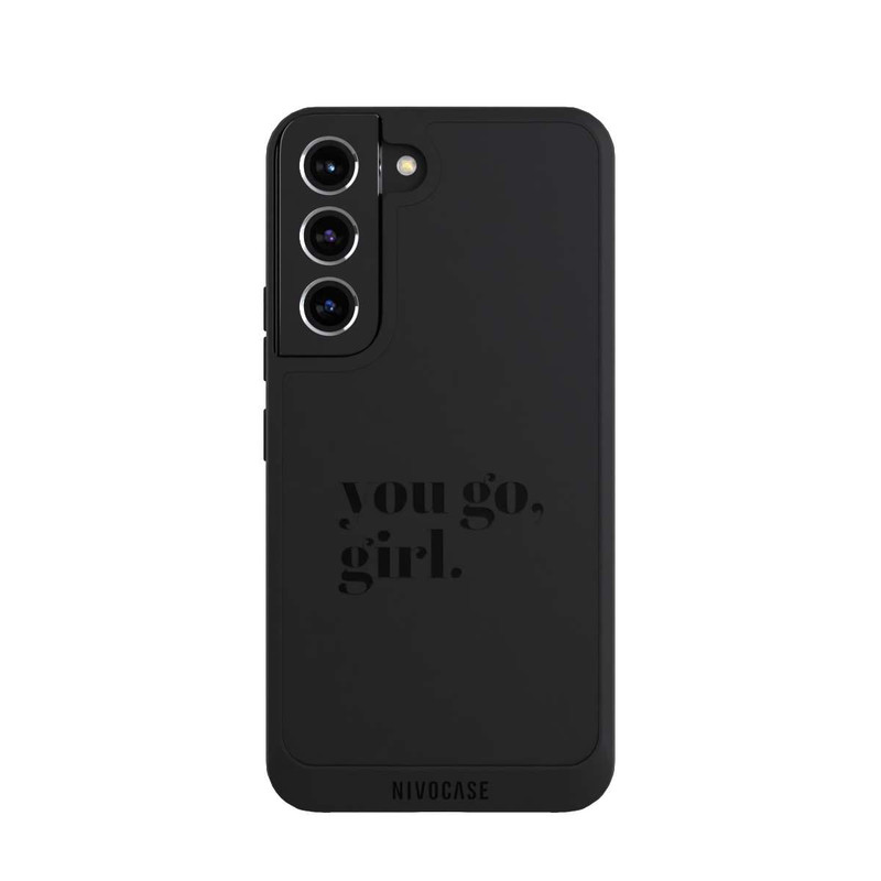 Galaxy S22 NIVOpure You Go Girl Schwarz Transparent