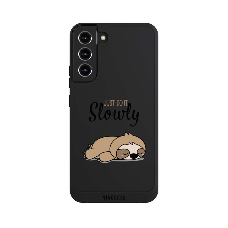 Galaxy S22 + NIVOpure Just Do It Slowly Sloth 2
