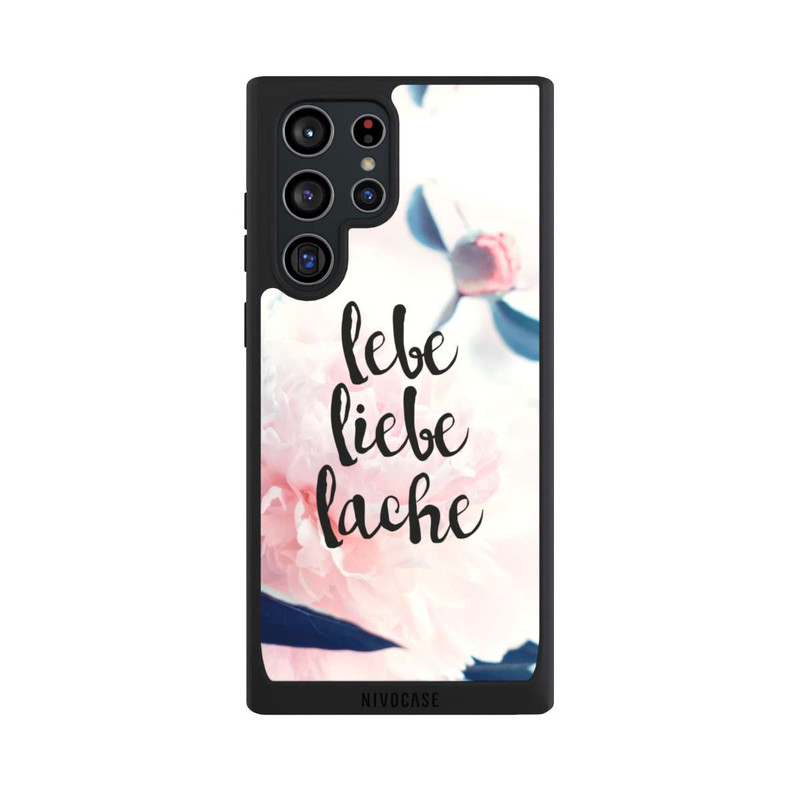 Galaxy S22 Ultra NIVOpure Lebe Liebe Lache - Roses