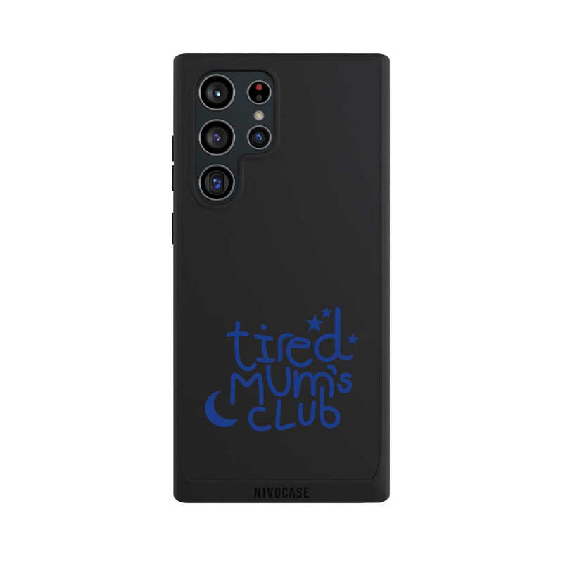 Galaxy S22 Ultra NIVOpure Tired Mom Club